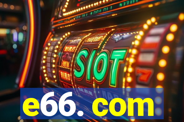 e66. com